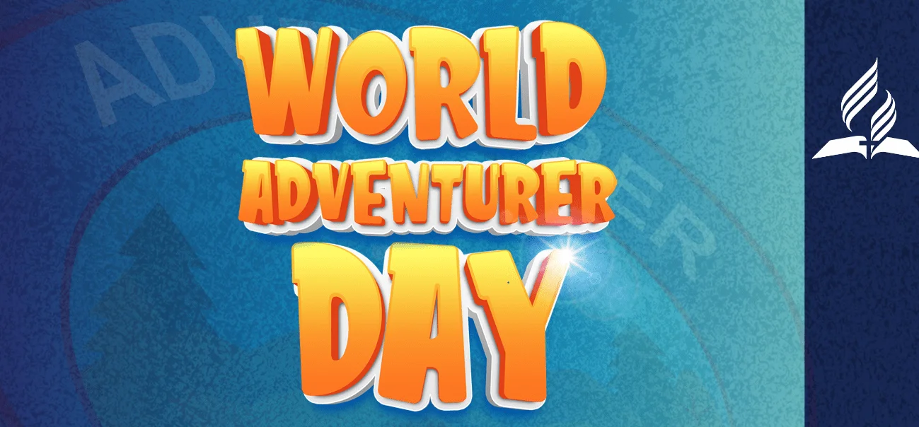 World Adventurer Day Program May 21, 2022 Download Material (PDF