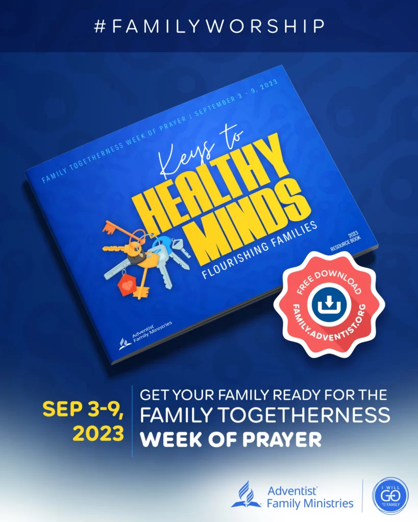 Family Togetherness Week of Prayer